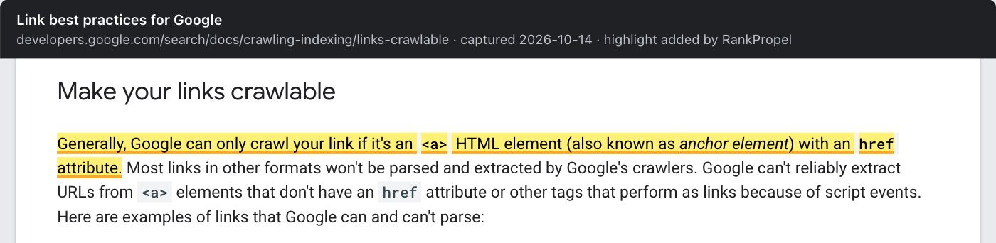 Google's "Link best practices for Google", section "Make your links crawlable". Highlighted: "Generally, Google can only crawl your link if it's an <a> HTML element (also known as anchor element) with an href attribute." The text continues that Google can't reliably extract URLs from <a> elements without an href or from tags that act as links through script events.